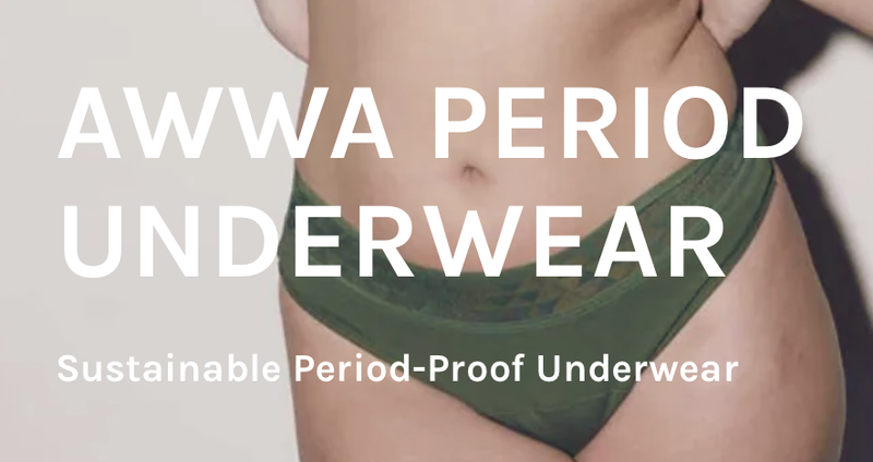 AWWA - ethical period wear